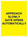 approach-slowly-gate-opens-automatically~